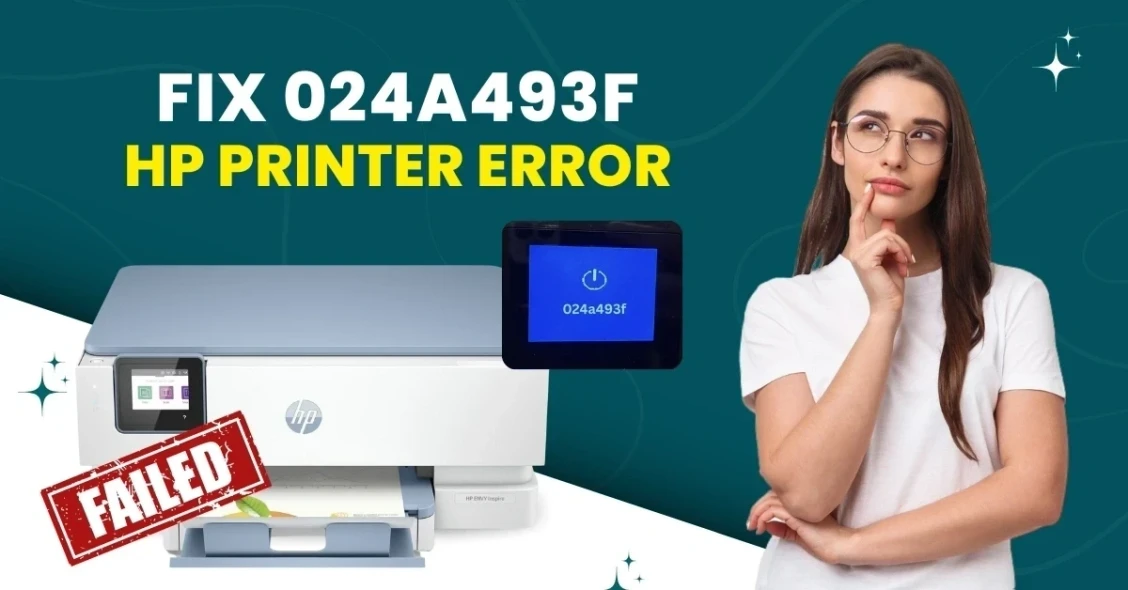 Fix 024a493f HP Printer Error