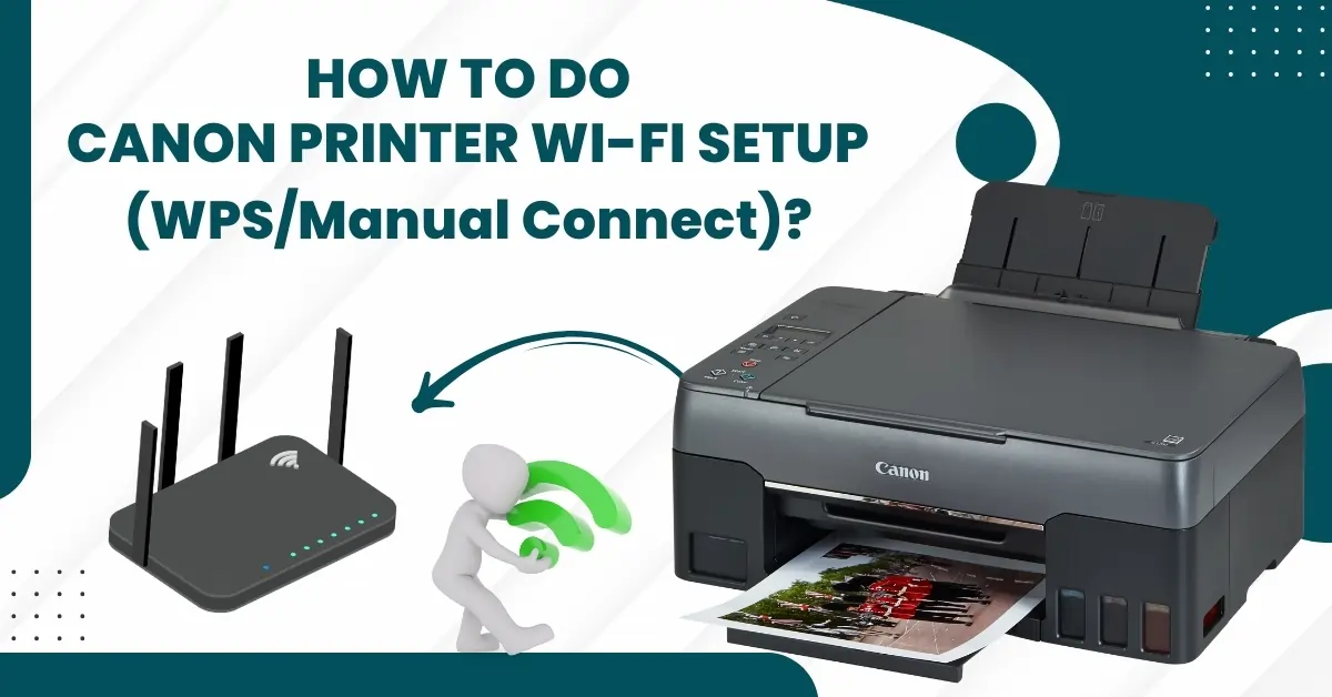 Canon Printer Wi-Fi Setup