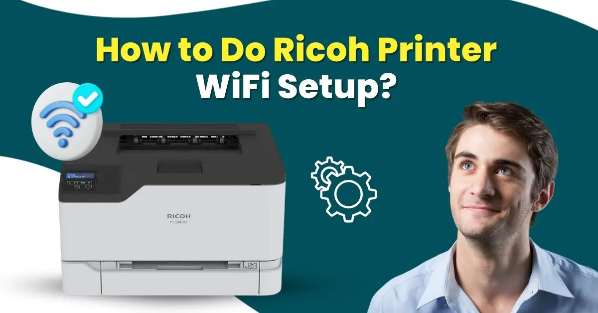 Ricoh Printer WiFi Setup