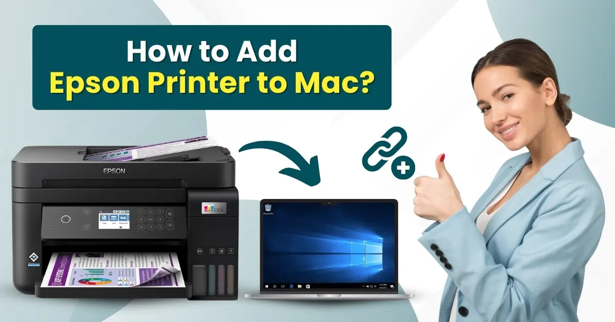 Add Epson Printer to Mac
