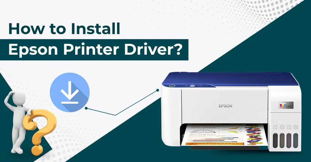 Install the Epson Printer Driver