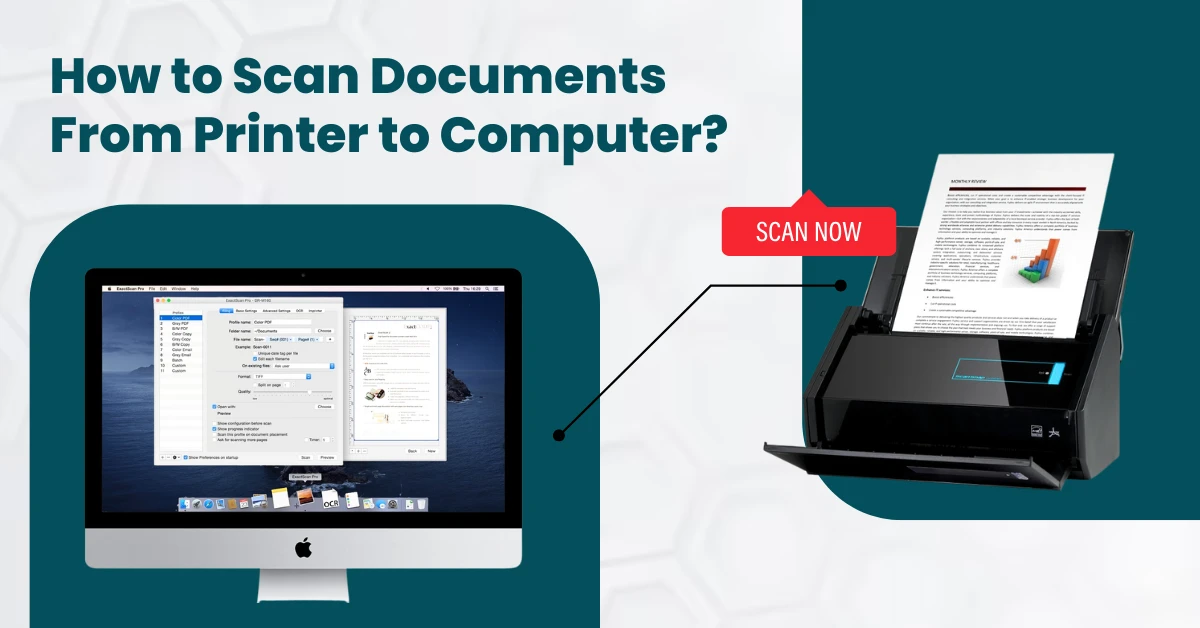 How to Scan Documents From Printer to Computer?