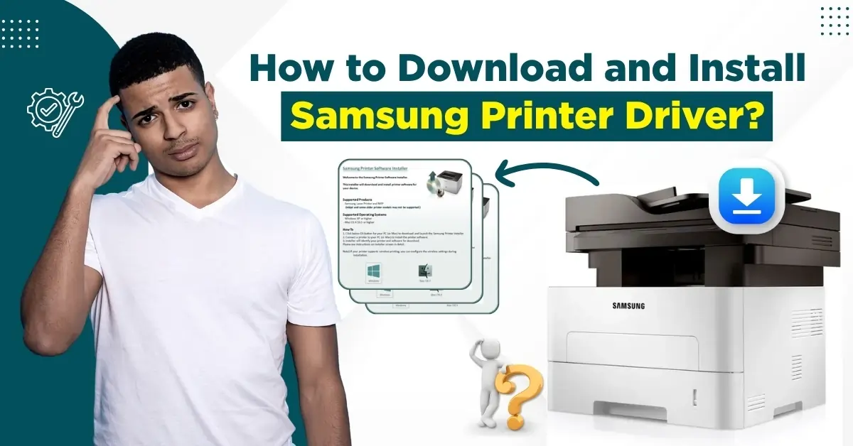 Download and Install Samsung Printer Driver