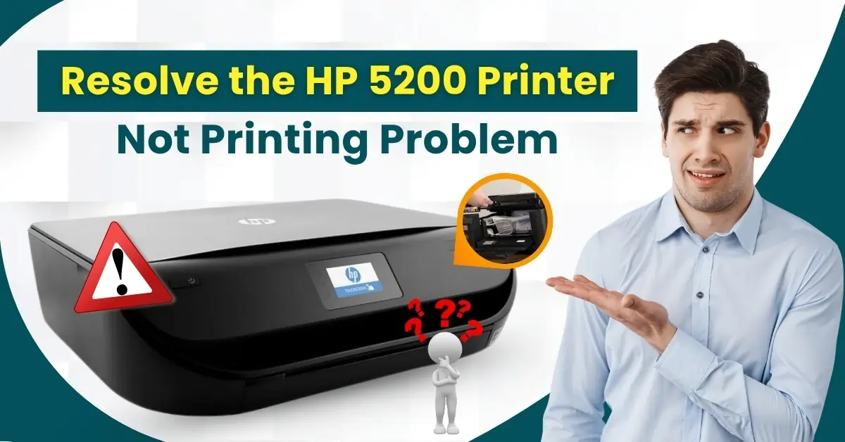 Resolve the HP 5200 Printer Not Printing Problem
