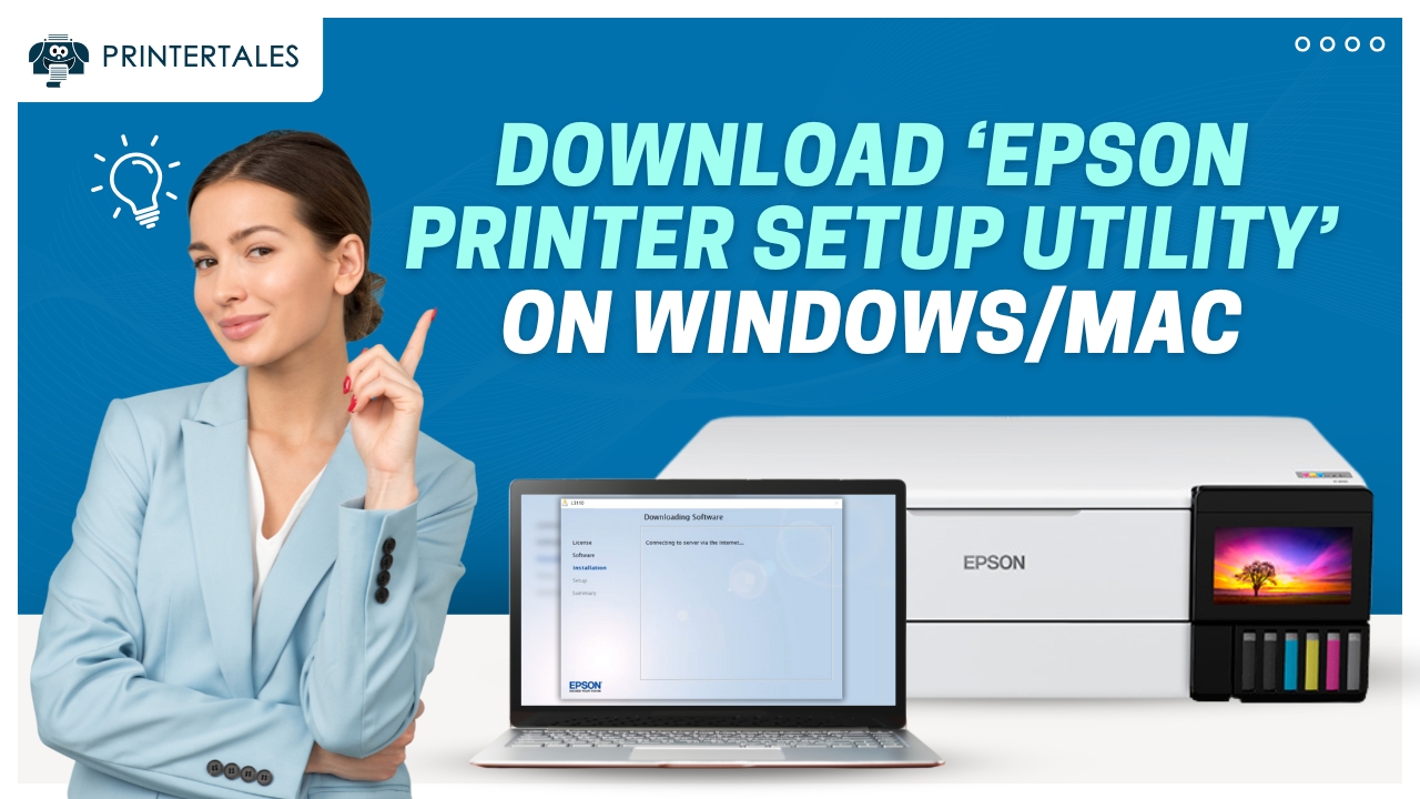 download-install-the-epson-printer-setup-utility-windows-Mac