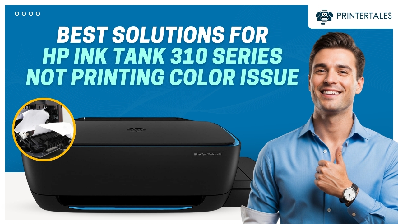 hp-ink-tank-310-series-not-printing-color-fix