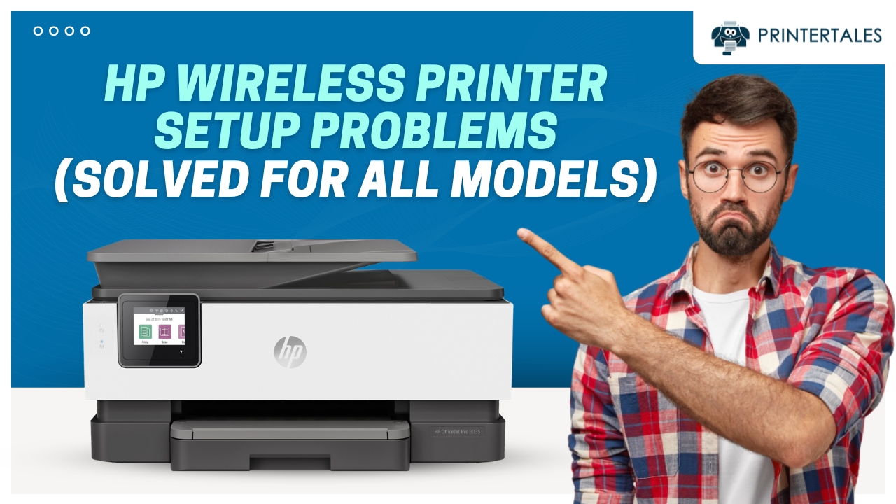 hp-wireless-printer-setup-problems-solved-all-models